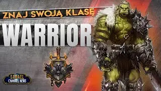 Znaj swoją klasę: WARRIOR w World of Warcraft