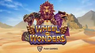 First 100 Spins on Wheel of Wonders by Push Gaming - Slot Preview (2020)