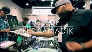 Reloop | SET Recap | DJ Dramadik - LIVE FROM NAMM 2016 🎧🔥