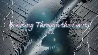 JSCZ-Breaking Through the Limits(Official Music Video)