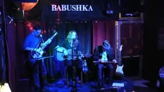 Marisa Quigley Live @ Babushka - Where My Sweet Baby Lay