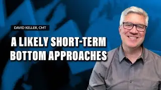 Приближается вероятное краткосрочное дно | Дэвид Келлер, CMT | Финальный бар (19.10.22)