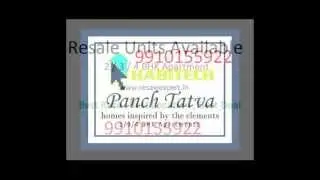 Habitech Panchtatva Resale @ 9910155922 , Habitech Panchtatva Resale Flats