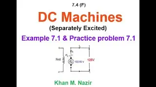 (E)EM(F) Ex & Pr 7.1 || DC Motor || Separately Excited