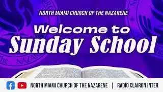 SUNDAY SCHOL NMCN RADIO CLAIRON INTER LIVE / AVEC  PROF PAULETTE PIERRE    / 12/ 7 / 2025