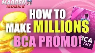 BCA PROMO COIN MAKING GUIDE: MAKE MILLIONS! Madden Mobile 17