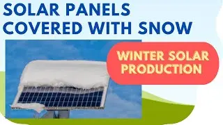 Winter Solar Production - the realities of solar power during winter ice and snow storms; NOT GOOD