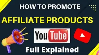 How to promote Affiliate Products on YouTube | Affiliate Marketing | Techamrendra