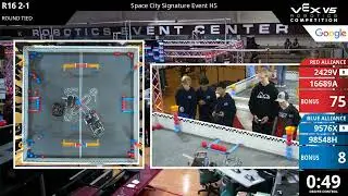 Space City : High School : High School - R16 #2-1 - 2429V & 16689A vs 9576X & 98548H - Auton + Drive
