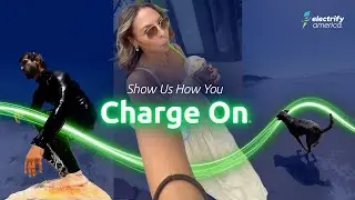 Charge On with Electrify America