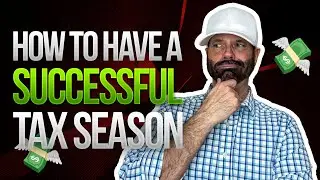 How to Have a SUCCESSFUL Tax Season!