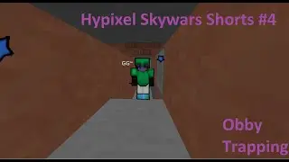 Hypixel Skywars Shorts #4 | Obby trapping Full Diamond..