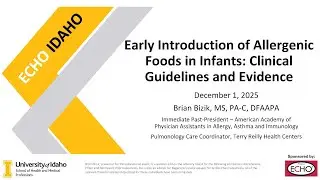 Early Introduction of Allergenic Foods in Infants: Clinical Guidelines and Evidence - 12-1-2025