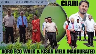 Agro Eco Walk & Kisan Mela inaugurated by the Chief Secretary Shri Chandra Bhushan Kumar Ji at CIARI