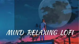 Trandig lofi song // mind relaxing lofi 😊❤ and slowed // thanks for watching video 😊❤