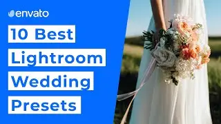 10 Best Wedding Lightroom Presets [2021]