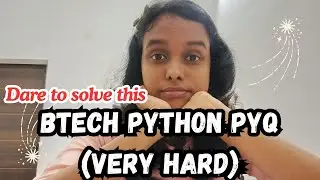 Btech python Regular Question paper🤥|So many questions|December pyq|Charlie Bob