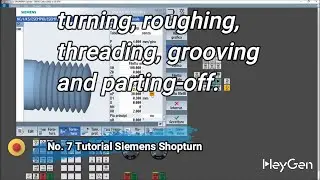 N7 Tutorial ShopTurn Sinutrain #cnc siemensturning, roughing, threading, grooving and parting off