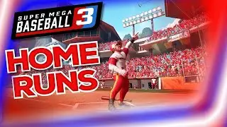 Super Mega Baseball 3 Home Runs