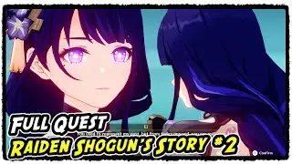 Raiden Shogun's Story Quest Act 2 Imperatrix Umbrosa Chapter in Genshin Impact