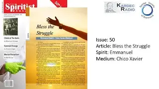 The Spiritist Magazine: Bless the Struggle
