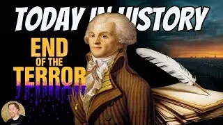 ROBESPIERRE'S DEADLY REIGN ENDS | Today in History (1794)