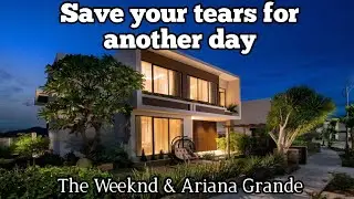 The Weeknd - Save Your Tears (Lyrics) Ft. Ariana Grande