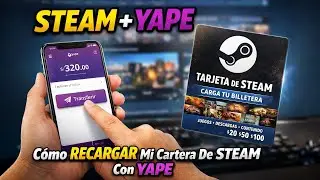 🛑🎮 How to Top Up My Steam Wallet with Yape ⚠️ A Method That Actually Works 2026