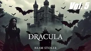 DRACULA By Bram Stoker (Vol. 5) #audiobook #bram stoker #dracula #fyp #horror #booktok