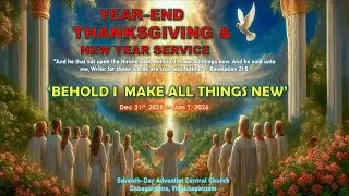 YEAR-END THANKSGIVING & NEW YEAR SERVICE | 