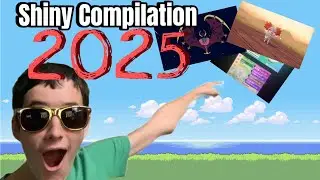 MY SHINY COMPILATION Of 2025