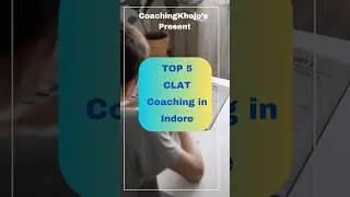 Top 5 CLAT Coaching in Indore | CoachingKhojo #coaching #clatcoaching