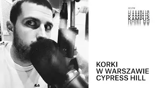 Korki w Warszawie - Kampus Hill!