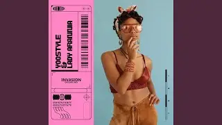 Invasion (feat. Lady Arannia)