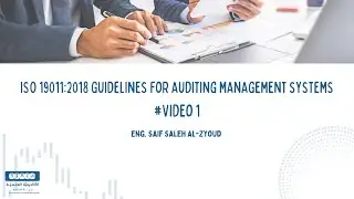 ISO 19011:2018 Guidelines for auditing management systems - Lecture 1 (Terms and Definitions)