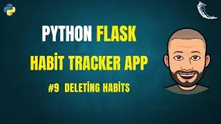 Habit Tracker #9 &ndash; Delete Habits with Flask