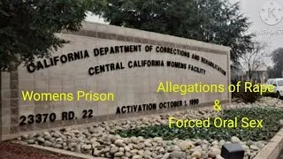 Women's Prison Allegations of Sex & Rape
