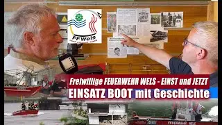 FEUERWEHR WELS - EINST und JETZT