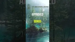 #VSTIND #approved #BONUS #BonusNews #corporateactions VST INDUSTRIES LTD. share news