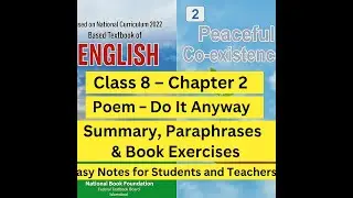 Class 8 Chapter 2 English | Do it Anyway | Mother Teresa | Poem Summary Paraphrase & Book Exercises