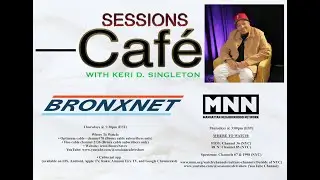 Sessions Caf&eacute; TV Show's Commercial for BronxNet Television