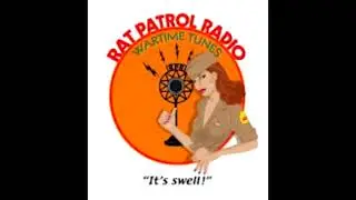 Rat Patrol Radio - Wartime Tunes
