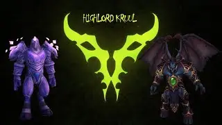 Highlord Kruul (Mage Tower Challenge) Paladin / Верховный лорд Круул (Башня магов Испытание) Паладин