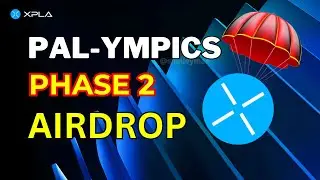 $XPLA Phase 2 Palympics Airdrop Event