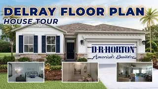 D.R  Horton's Delray Floor Plan in Breathtaking SWFL