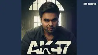 NINJA &ndash; AK 47 (Latest Punjabi Song) | Official Video