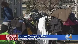 Denver To Start Enforcing Urban Camping Ban Again