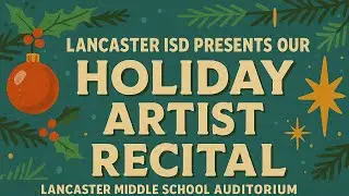 LISD Presents our Holiday Artist Piano Recital Part 2 | ONLY ON LMS NETWORK