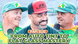 From Auto Tint to Flat Glass Mastery with Papi Eliu