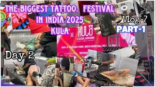 Kula 2025 🖊️The biggest tattoo festival in India 🇮🇳 / Day 2 &hellip;. Part -1 #kula @pk_tattoo777